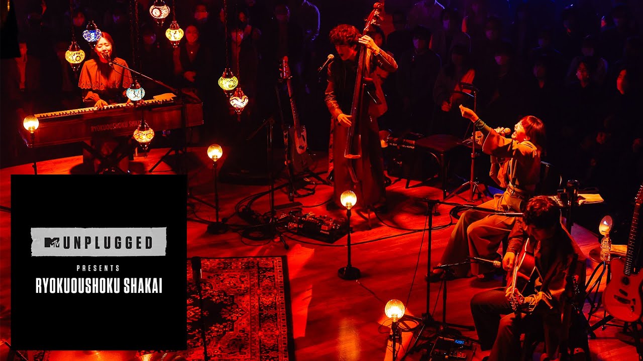 MTV Unplugged presents: Ryokuoushoku Shakai (緑黄色社会)