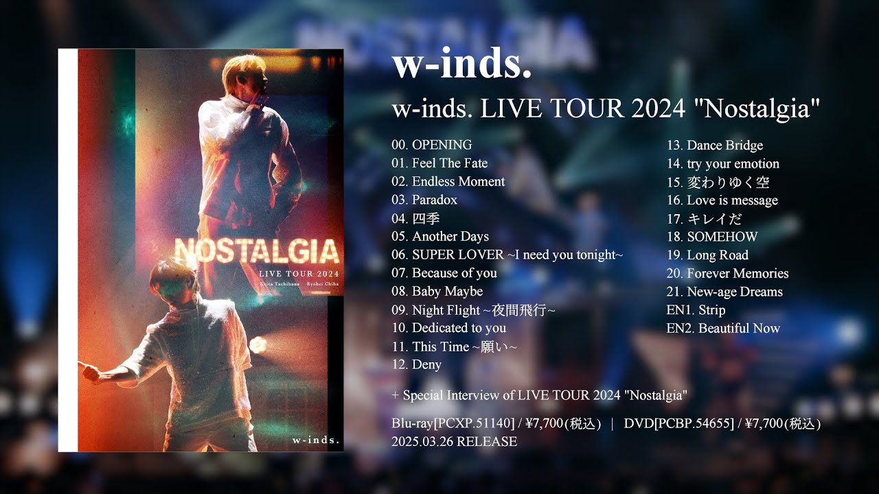 w-inds. LIVE TOUR 2024 “Nostalgia”