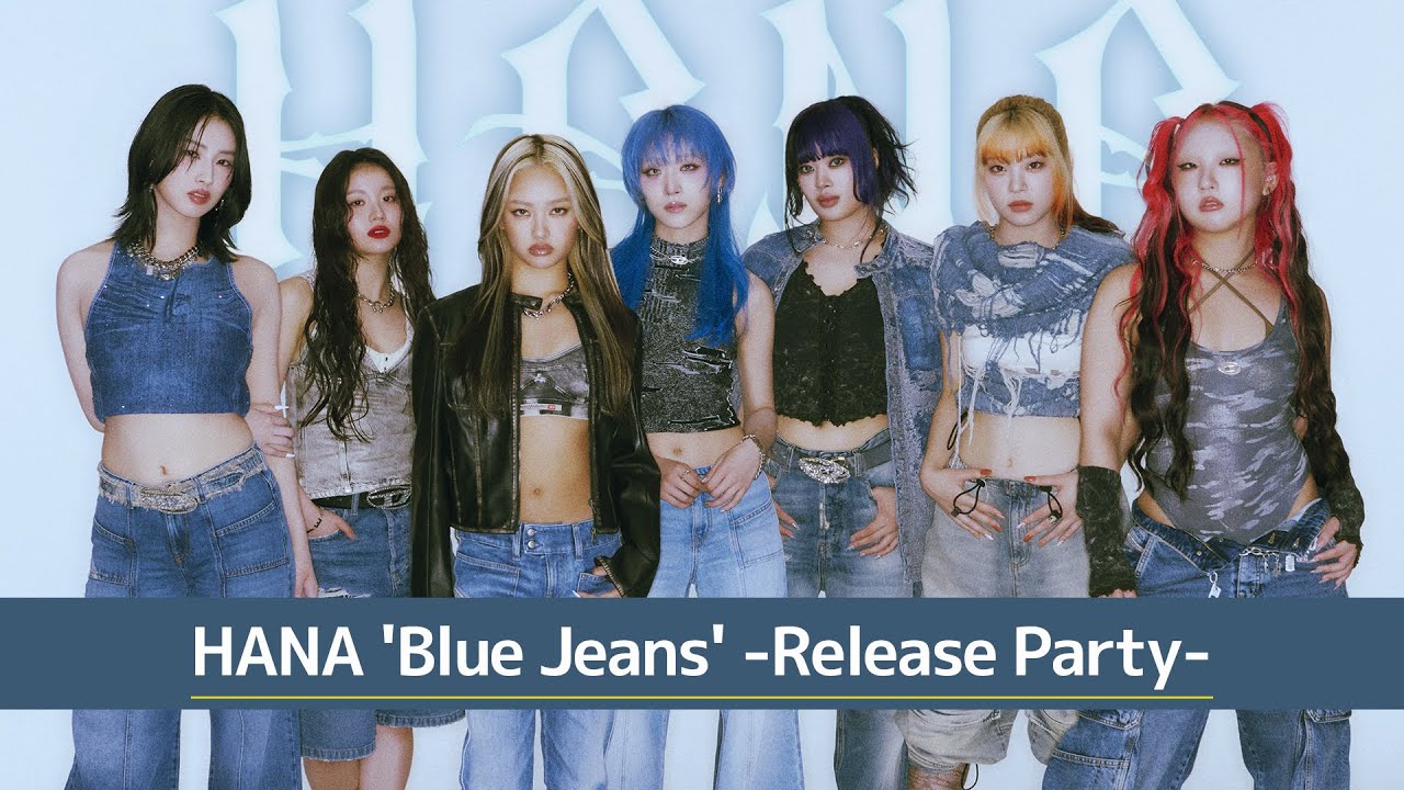 HANA ‘Blue Jeans’ -Release Party-