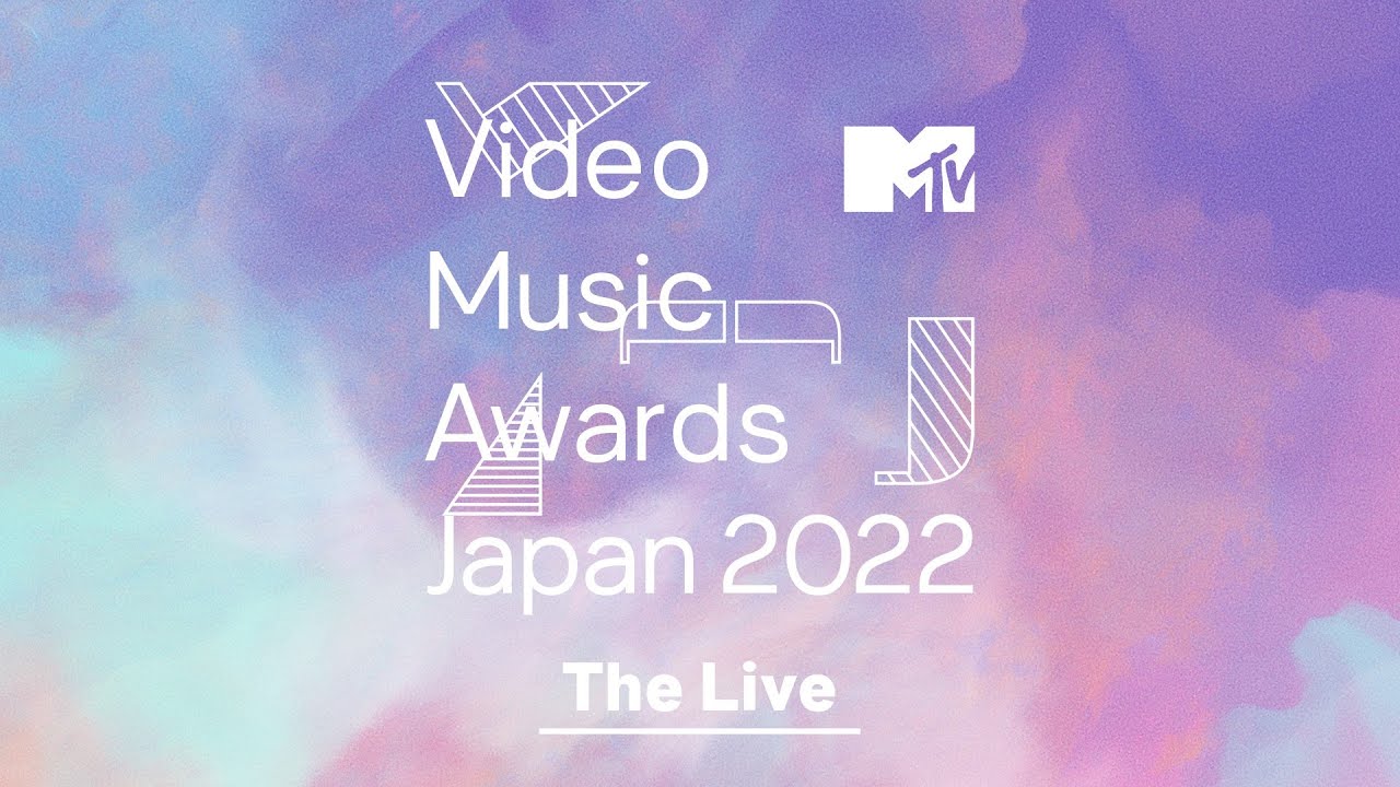 MTV VMAJ 2022 -THE LIVE-
